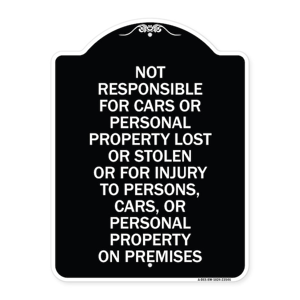Not Responsible for Cars or Personal Property Lost or Stolen or for Injury to Persons, BW-1824-23546